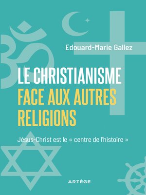 cover image of Le Christianisme face aux autres religions